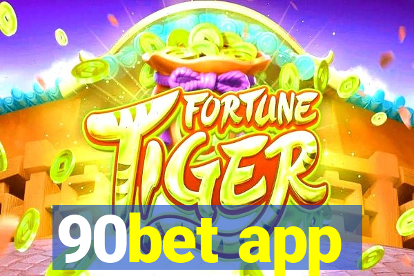 90bet app